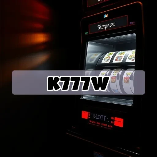 k777w App